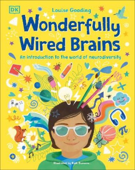 Picture of Wonderfully Wired Brains: An Introduction to the World of Neurodiversity