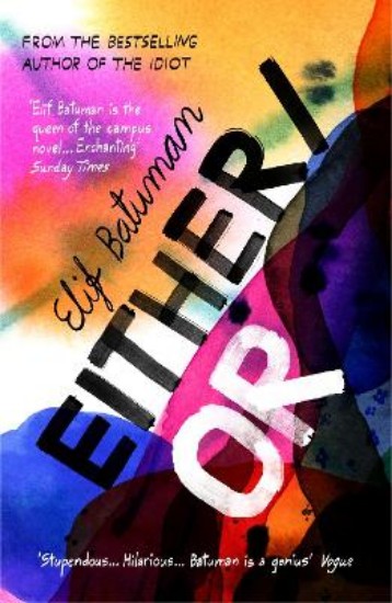 Picture of Either/Or: From the bestselling author of THE IDIOT