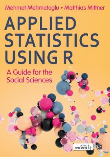 Picture of Applied Statistics Using R: A Guide for the Social Sciences