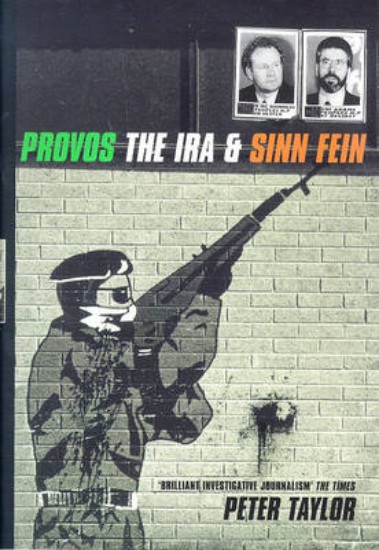 Picture of The Provos: The IRA and Sinn Fein