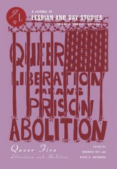 Picture of Queer Fire: Liberation and Abolition
