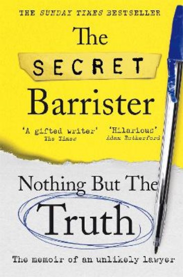 Picture of Nothing But The Truth: The Memoir of an Unlikely Lawyer