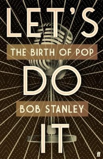 Picture of Let's Do It: The Birth of Pop