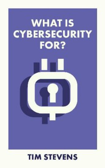Picture of What Is Cybersecurity For?
