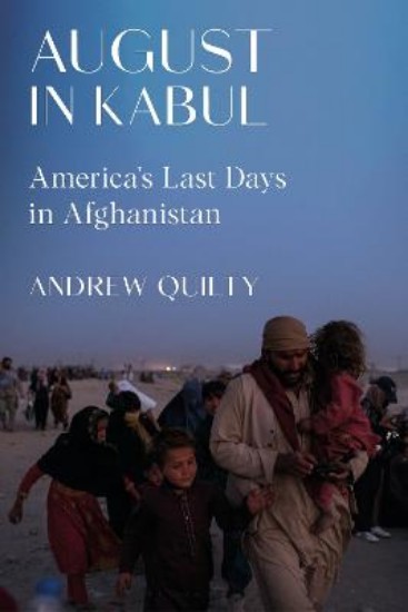 Picture of August in Kabul: America's Last Days in Afghanistan