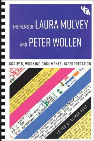Picture of The Films of Laura Mulvey and Peter Wollen: Scripts, Working Documents, Interpretation