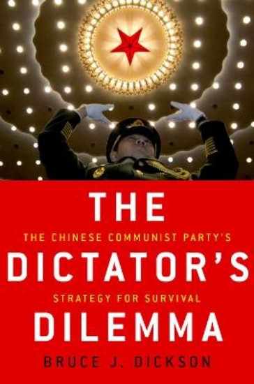 Picture of Dictator's Dilemma: The Chinese Communist Party's Strategy for Survival