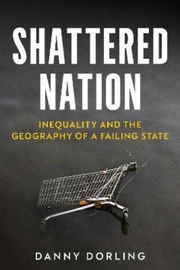 Picture of Shattered Nation: Inequality and the Geography of A Failing State