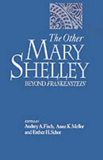 Picture of The Other Mary Shelley: Beyond Frankenstein