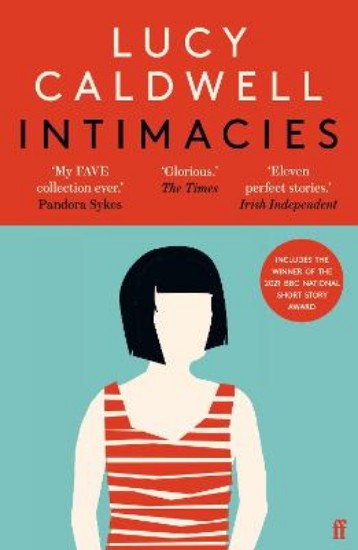 Picture of Intimacies: Winner of the 2021 BBC National Short Story Award