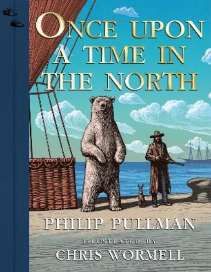 Picture of Once Upon a Time in the North: Illustrated Edition