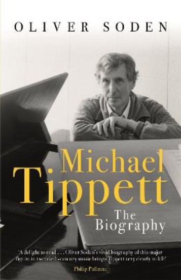 Picture of Michael Tippett: The Biography
