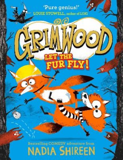 Picture of Grimwood: Let the Fur Fly!: the brand new wildly funny adventure - laugh your head off!