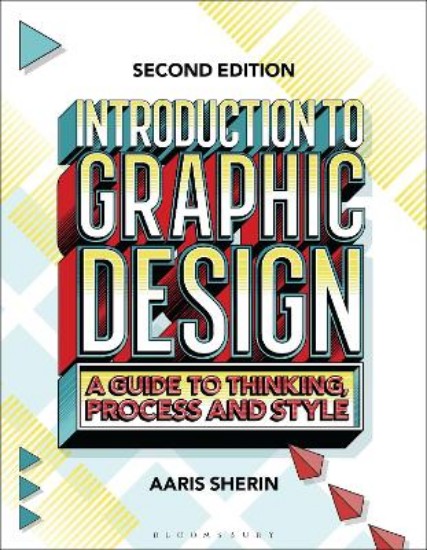 Picture of Introduction to Graphic Design: A Guide to Thinking, Process, and Style
