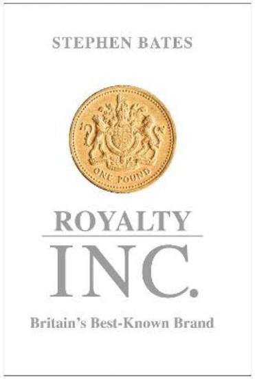Picture of Royalty Inc: Britain's Best-Known Brand