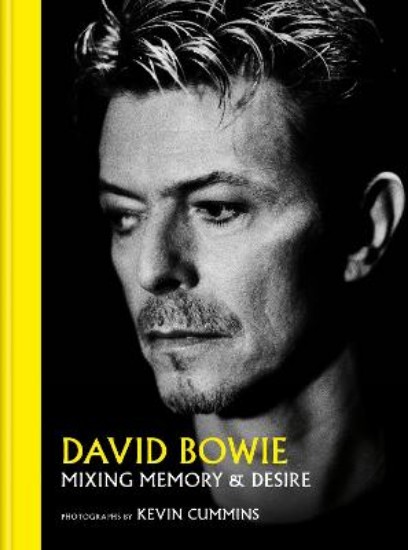 Picture of David Bowie Mixing Memory & Desire: Photographs by Kevin Cummins