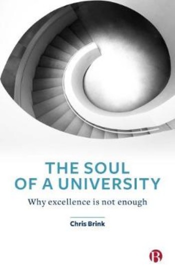 Picture of The Soul of a University: Why Excellence is not Enough
