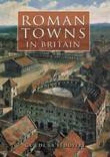 Picture of Roman Towns in Britain