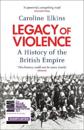 Picture of Legacy of Violence: A History of the British Empire