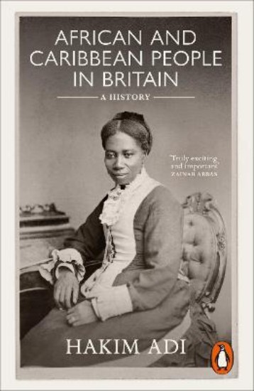 Picture of African and Caribbean People in Britain: A History