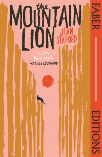 Picture of The Mountain Lion (Faber Editions): 'I love this novel' Patricia Lockwood