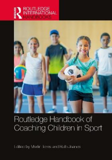 Picture of Routledge Handbook of Coaching Children in Sport