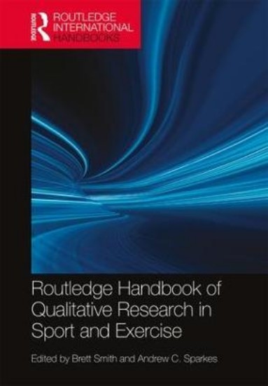 Picture of Routledge Handbook of Qualitative Research in Sport and Exercise