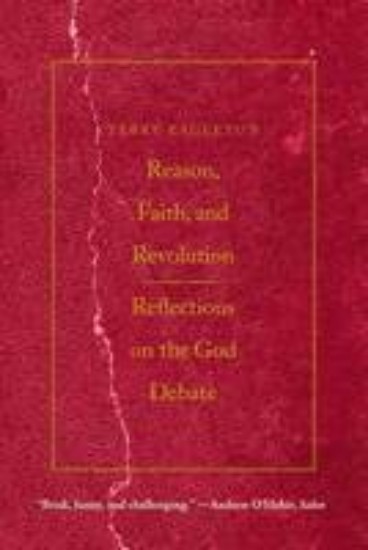 Picture of Reason, Faith, and Revolution : Reflections on the One God Debate