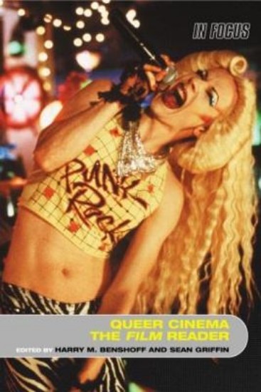 Picture of Queer Cinema, The Film Reader