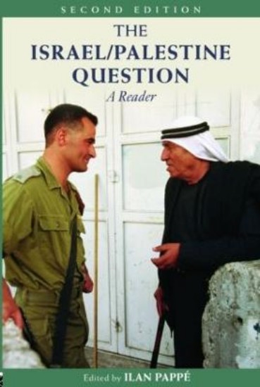 Picture of The Israel/Palestine Question: A Reader