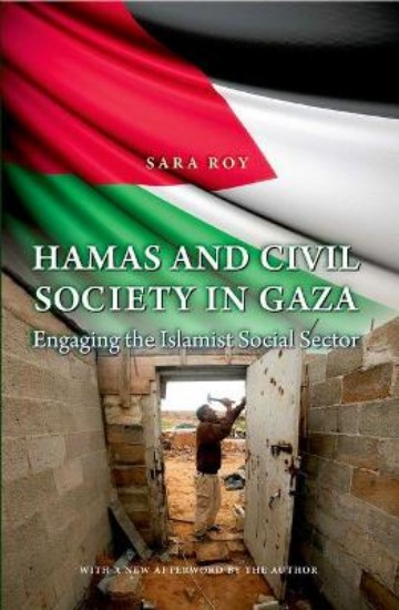 Picture of Hamas and Civil Society in Gaza: Engaging the Islamist Social Sector
