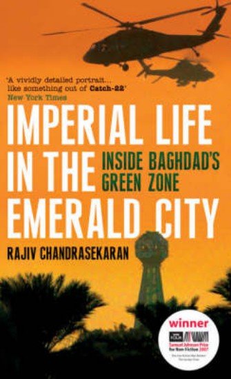 Picture of Imperial Life in the Emerald City: Inside Baghdad's Green Zone