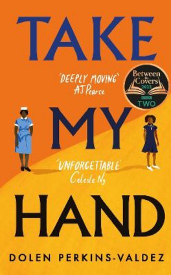 Picture of Take My Hand: The inspiring and unforgettable BBC Between the Covers Book Club pick