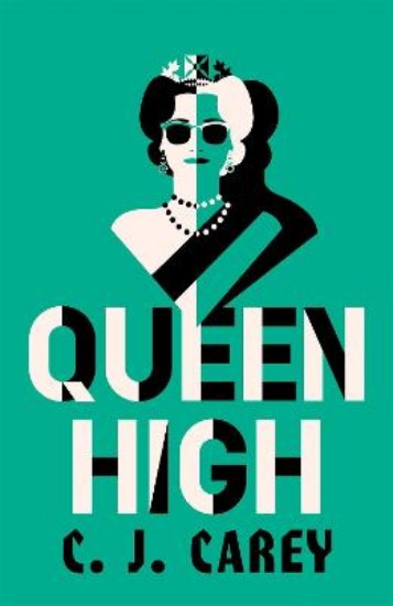 Picture of Queen High: Thrilling dystopian fiction from the acclaimed author of WIDOWLAND