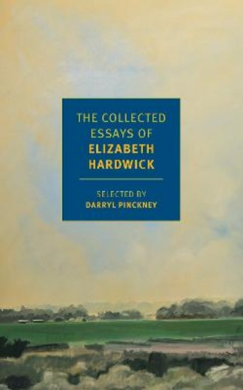 Picture of Collected Essays of Elizabeth Hardwick