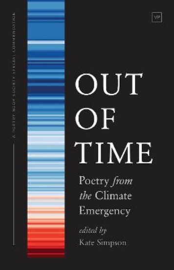 Picture of Out of Time: Poetry from the Climate Emergency