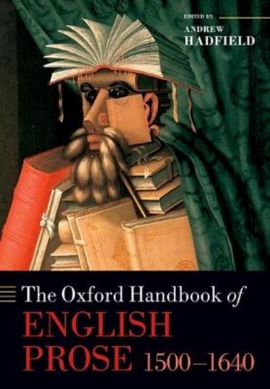 Picture of Oxford Handbook of English Prose 1500-1640