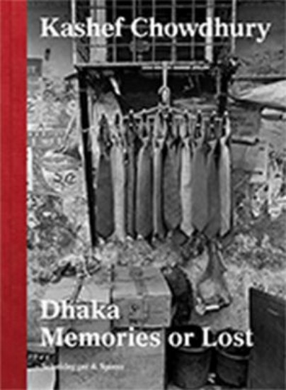 Picture of Dhaka: Memories or Lost
