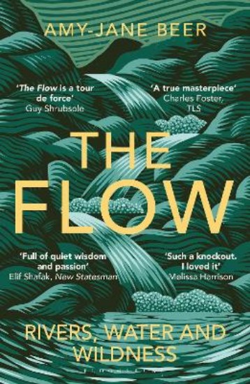 Picture of The Flow: Rivers, Water and Wildness