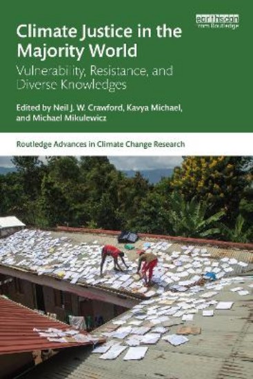 Picture of Climate Justice in the Majority World: Vulnerability, Resistance, and Diverse Knowledges