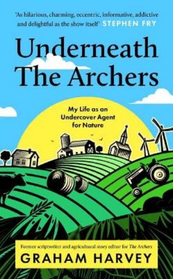 Picture of Underneath The Archers: Nature's secret agent on Britain's longest-running drama