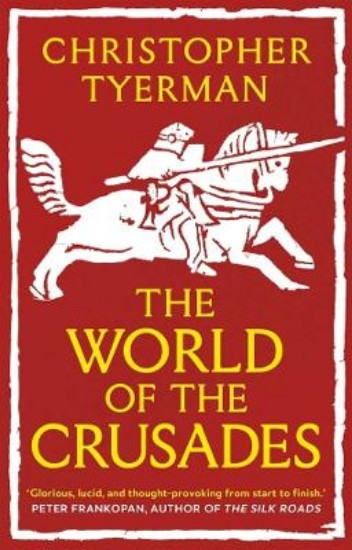 Picture of The World of the Crusades