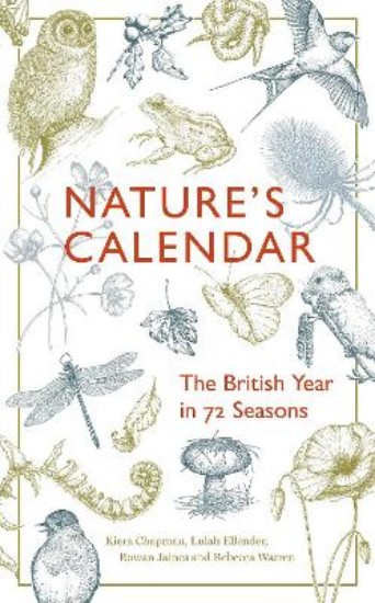Picture of Nature's Calendar: The British Year in 72 Seasons