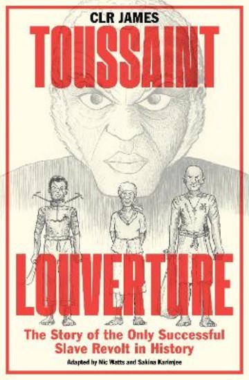 Picture of Toussaint Louverture: The Story of the Only Successful Slave Revolt in History