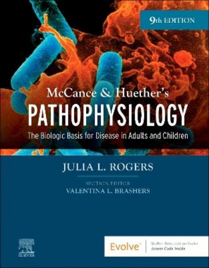 Picture of McCance & Huether's Pathophysiology: The Biologic Basis for Disease in Adults and Children 9ed