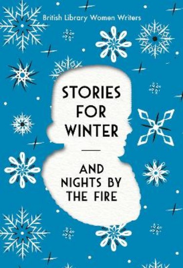 Picture of Stories for Winter: And Nights by the Fire (Women Writers Series)