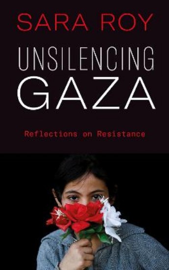 Picture of Unsilencing Gaza: Reflections on Resistance