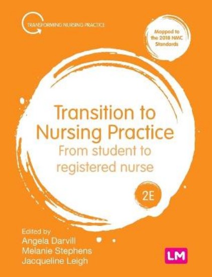 Picture of Transition to Nursing Practice: From Student to Registered Nurse