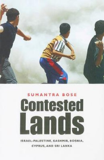 Picture of Contested Lands: Israel-Palestine, Kashmir, Bosnia, Cyprus, and Sri Lanka