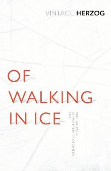 Picture of Of Walking In Ice: Munich - Paris: 23 November - 14 December, 1974